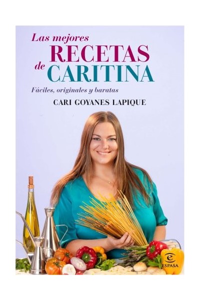 LAS MEJORES RECETAS DE CARITINA. FACILES, ORIGINALES Y BARATAS